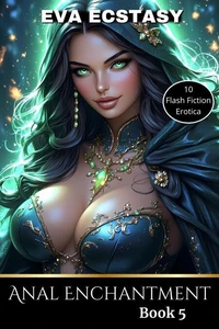 Anal Enchantment Book 5