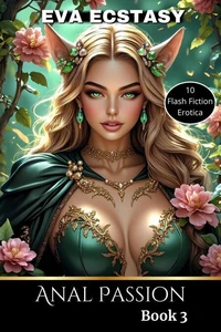 Anal Passion - Book 3