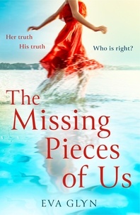 Eva Glyn - The Missing Pieces of Us.