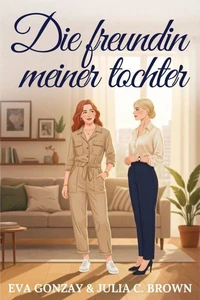 Die freundin meiner tochter