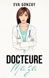  Eva Gonzay - Docteure Maza - Hôpital Cristalmar, #3.