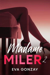Madame Miler 2