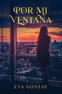 Por mi ventana
