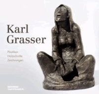 Eva Gratl - Karl Grasser - Plastiken, Holzschnitte, Zeichnungen.