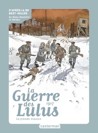 Eva Grynszpan et  Hardoc - Roman La Guerre des Lulus - 5 1917, la Grande évasion.