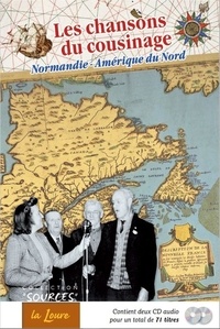Eva Guillorel et Yvon Davy - Les chansons du cousinage - Normandie - Amérique du Nord.