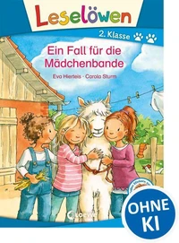 Leselöwen 2. Klasse - Ein Fall für die Mädchenbande