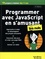 Programmer avec JavaScript en s'amusant pour les Nuls 3e édition