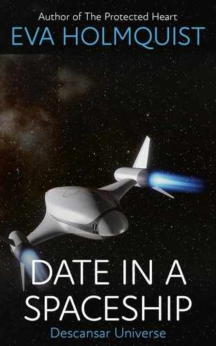  Eva Holmquist - Date in a Spaceship - Descansar Universe, #2.