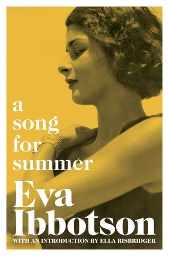 Eva Ibbotson - A Song for Summer.