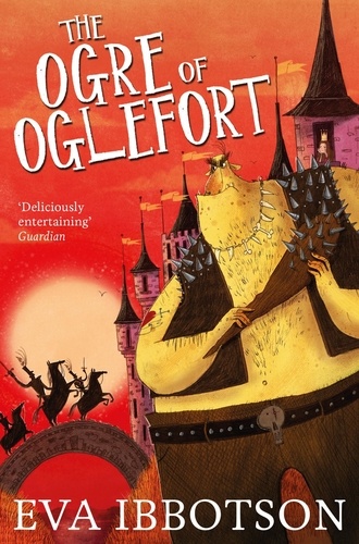 Eva Ibbotson et Alex T. Smith - The Ogre of Oglefort.
