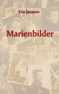 Eva Janssen - Marienbilder.