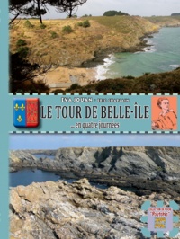 Eva Jouan - Le tour de Belle-Ile en quatre journées.