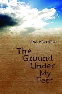  Eva Kollisch - The Ground Under My Feet.
