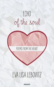 Echo of the soul: poems from the heart