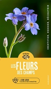 Eva-Maria Dreyer - Les fleurs des champs - Plus de 150 fleurs à reconnaître.