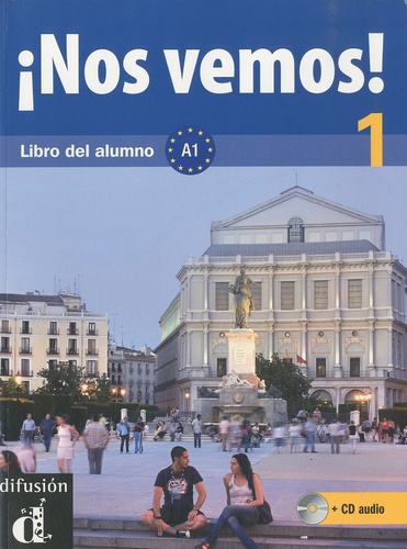 Eva Maria Lloret Ivorra et Rosa Ribas - Nos vemos! 1 - Libro del alumno, avec MP3 téléchargeables.
