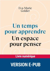 Un temps pour apprendre