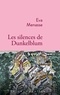 Eva Menasse - Les silences de Dunkelblum.
