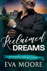  Eva Moore - Reclaimed Dreams - Exposed Dreams.
