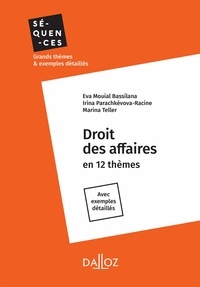 Eva Mouial-Bassilana et Irina Parachkévova-Racine - Droit des affaires.