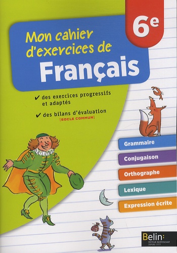 Eva Mouillaud - Mon cahier d'exercices de français 6e.