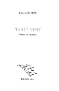 Téléchargements gratuits ebook txt Taille-Vent  9782877042499 par Eva Mulleras (French Edition)