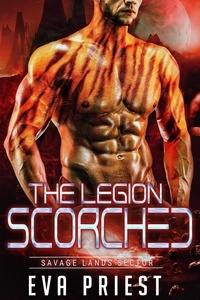 Eva Priest - Scorched - The Legion: Savage Lands Sector, #2.