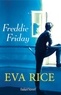 Eva Rice - Freddie Friday.