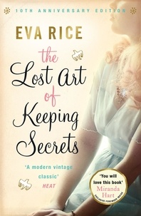 Eva Rice - The Lost Art of Keeping Secrets.