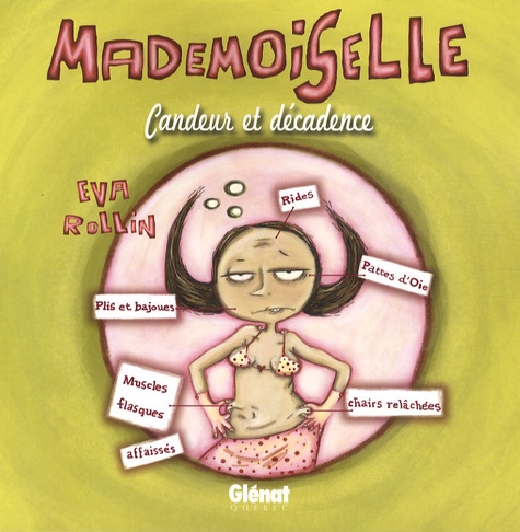 Eva Rollin - Mademoiselle Tome 2 : Candeur et décadence.