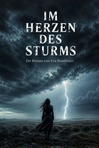 Im Herzen des Sturms