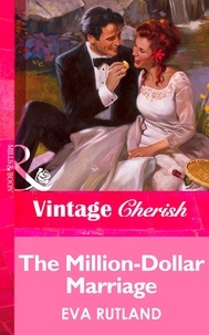Eva Rutland - The Million-Dollar Marriage.