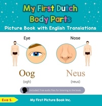  Eva S. - My First Dutch Body Parts Picture Book with English Translations - Teach &amp; Learn Basic Dutch words for Children, #7.