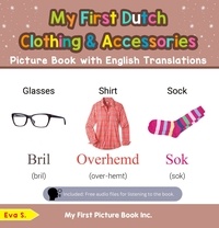  Eva S. - My First Dutch Clothing &amp; Accessories Picture Book with English Translations - Teach &amp; Learn Basic Dutch words for Children, #11.