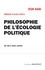 Philosophie de l'écologie politique. De 68 à nos jours