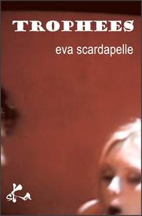 Eva Scardapelle - Trophées.