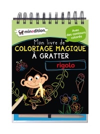 Ebooks gratuits télécharger le format pdf de l'ordinateur Mon livre de coloriage magique à gratter rigolo  - Avec un crayon en bois