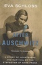 Eva Schloss - After Auschwitz - A Story of Heartbreak and Survival by the Stepsister of Anne Frank.