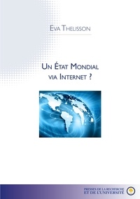 Eva Thélisson - Un état mondial via internet ?.