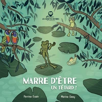 Marre d’être un têtard !