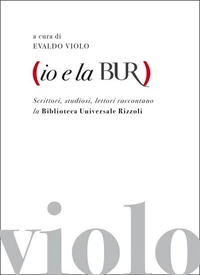 Io e la BUR