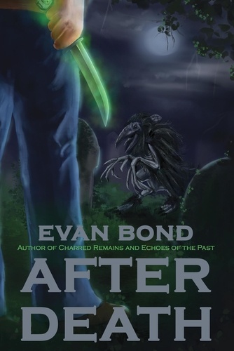  Evan Bond - After Death - The After Death Series.