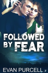  Evan Purcell - Followed by Fear.