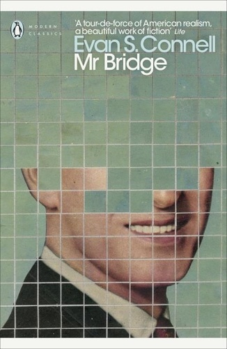 Evan S. CONNELL - Mr Bridge.