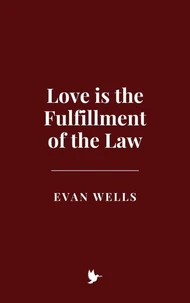 Love is the Fulfillment of the Law