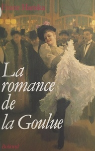 Evane Hanska - La Romance de la Goulue.