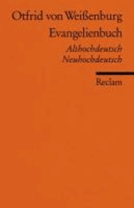 Evangelienbuch - Auswahl. Althochdeutsch/Neuhochdeutsch.