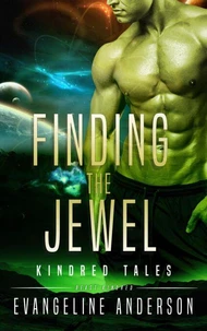 Finding the Jewel...Book 8 in the Kindred Tales Series