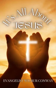 It's All About Jesus